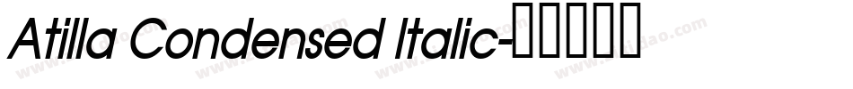 Atilla Condensed Italic字体转换